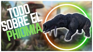 TODO SOBRE EL PHIOMIA  TAMEO  HABILIDADES  CARACTERISTICAS 2023  PC PS y XBOX  ARK [upl. by Ecarg225]