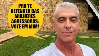 SÉRIO EX DE ANA HICKMAN QUER SER CANDIDATO CONTRA MULHERES AGRESSORAS [upl. by Matias]