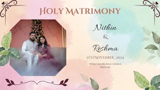 Holy Matrimony  Reshma amp Nithin  St Marys Jacobite Syrian Cathedral Manarcadu [upl. by Debbie]