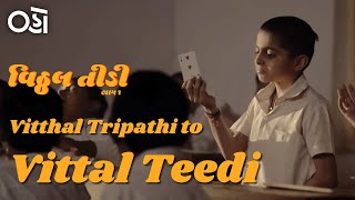 From Tripathi to Teedi  Vitthals ultimate transformation  Best Scene  Oho  Vitthal Teedi [upl. by Aicia]