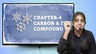 CLASS10 CHAPTER4 CARBON amp ITS COMPOUNDS PART1 COVALENT COMPUNDFORMATION OF COMPOUNDS CBSE [upl. by Atnek]