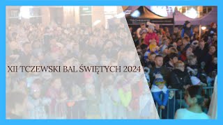 XII Tczewski Bal Świętych 2024 [upl. by Amiel]