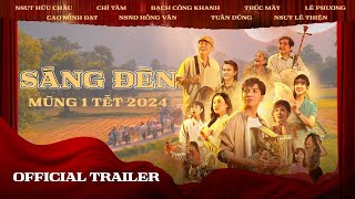 Phim SÁNG ĐÈN  OFFICIAL TRAILER  KHỞI CHIẾU 10022024  Mùng 1 Tết [upl. by Freiman]