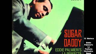 Muñeca by Eddie Palmieri  YouTube Music [upl. by Htebasil755]