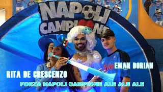 Rita De Crescenzo feat Eman Dorian quot Forza Napoli Campione Ale Ale Ale Video Ufficiale 2023 [upl. by Nettie456]