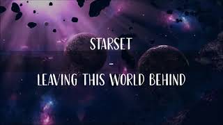 Lyrics LEAVING THIS WORLD BEHIND  STARSET [upl. by Leraj]