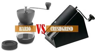 Hario Coffee Grinder vs Crushgrind Brazil  Manual Burr Coffee Grinders Overview and Comparison [upl. by Poul]