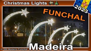 🎁 MADEIRA  FUNCHAL  20232024 ✨ Night christmas lights ✨ [upl. by Jule]