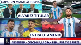 🚨🚨LA PREVIA ARGENTINA COLIMBIA COPARON MIAMILA GRAN FINAL 🏆🏆🏆🏆 [upl. by Maude541]