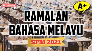 Soalan bocor Ramalan Bahasa Melayu SPM 2021 l Analisis BM Kertas 2 Komsas Tatabahasa Novel [upl. by Scharf]