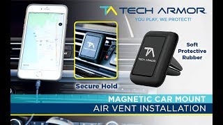 Tech Armor Universal Magnetic Car Mount  Air Vent Installation [upl. by Dimitris]