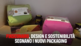 Fiasconaro design e sostenibilità segnano i nuovi packaging [upl. by Shere464]