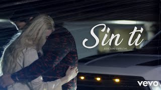 Sin Ti  Edición Especial Video Oficial [upl. by Ecnarf]