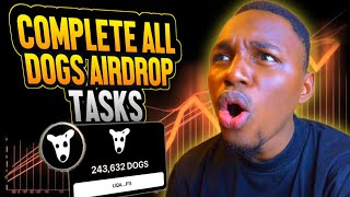 DOGS Airdrop Launch  Complete All DOGS Airdrop Tasks For Maximum Airdrop [upl. by Fiona]