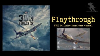 303 Squadron  Playthrough Training [upl. by Kedezihclem]