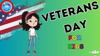 Veterans Day Explained For kids Honoring US Military Who Served Veterans Day FactsKids Videos [upl. by Ariay]