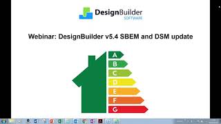 DesignBuilder v5 4 SBEM and DSM update [upl. by Lomax]