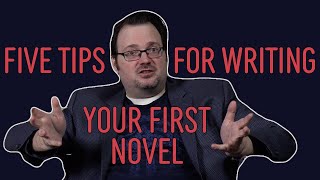 Five Tips for Writing Your First Novel—Brandon Sanderson [upl. by Nandor]