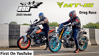 KTM Duke 200 Vs MT 15  Drag Race  First On Youtube [upl. by Inaffyt]