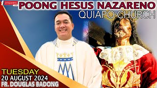 LIVE Quiapo Church · Online Mass · 20 August 2024 · Tuesday · Fr Douglas D Badong [upl. by Nosyarg968]