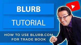 Blurb Tutorial  How to use Blurbcom for Trade Book  Ebook Publish [upl. by Oirasec]