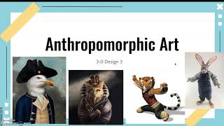 Anthropomorphism in Art introduction [upl. by Anilehs]