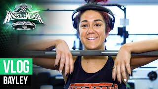 Bayley prepares for legacydefining week WrestleMania XL Vlog [upl. by Akimahc]