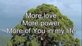 More Love More Power  Lyric Video HD [upl. by Relyk]