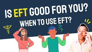 ⭐Is EFT good for you When to use it What is Health amp Wellness [upl. by Luthanen720]