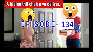 A bialnu te hman tur Condom a va deliver  Episode 134 [upl. by Ennayhs]