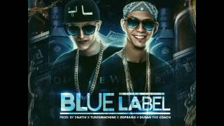 Jon Z x Lyan  Blue Label Audio [upl. by Esorrebma]