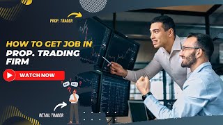 How To Get Job In A Prop Trading Firm  quotAn Ultimate Step By Step Guide📒quot [upl. by Alecram]