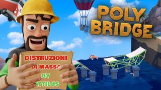 Costruisco Ponti Su PolyBridge [upl. by Silvers]