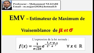 Estimateur de maximum de vraisemblance de 𝝁 𝒆𝒕 𝝈  les paramètres de la loi normale [upl. by Shaun]