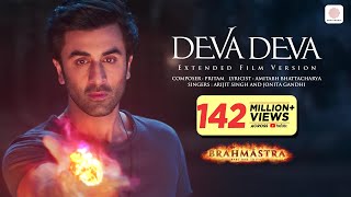 Deva Deva  Extended Film VersionBrahmāstraAmitabh BRanbir aliabhattpritam7415 ArijitJonita [upl. by Nikolas]