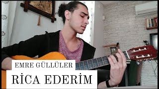 Tuğçe Kandemir  Rica Ederim Cover  Emre Güllüler [upl. by Neerhtak547]