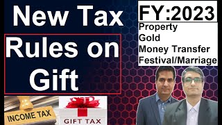 Income Tax On gift Money  How much money is tax free in gift  Section 56 of income tax act 2023 [upl. by Felic630]