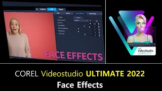 Corel Videostudio 2022 Ultimate Face Effects [upl. by Kamillah204]