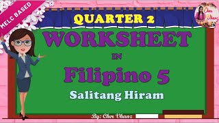 Filipino 5  Q2 Salitang Hiram Worksheet [upl. by Zeidman]