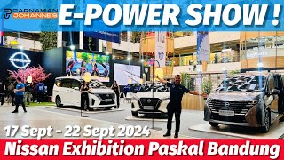 NISSAN SHOW SERENA EPOWER TERBARU  PAMERAN PASKAL BANDUNG 1722 SEPT 2024 [upl. by Notsob81]