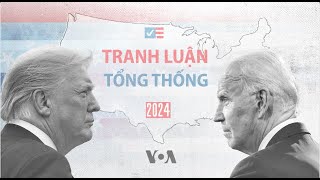 Đón xem cuộc tranh luận tổng thống Mỹ 2024  VOA Tiếng Việt [upl. by Laurene]