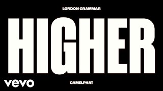 London Grammar CamelPhat  Higher Official Video [upl. by Merton]