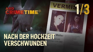 CrimeTime Was geschah mit Mandy Müller  quotNach der Hochzeit verschwundenquot Folge 13  S35E01 [upl. by Schultz]