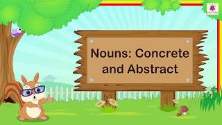 Nouns  Concrete and Abstract  English Grammar amp Composition Grade 4  Periwinkle [upl. by Virgina772]