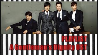 playlist A Gentleman’s Dignity OST [upl. by Hadnama]