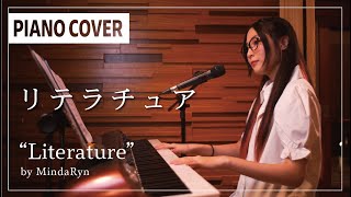 Reina Ueda  Literature TV size Piano Solo live session  performed by MindaRyn [upl. by Dietrich]