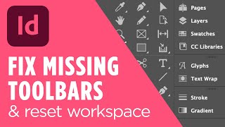 Fix Missing Toolbars in InDesign  Reset Workspace amp Find Tools [upl. by Adiaz]