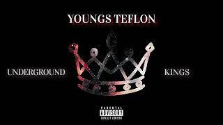 YOUNGS TEFLON  UNDERGROUND KINGS [upl. by Palladin972]