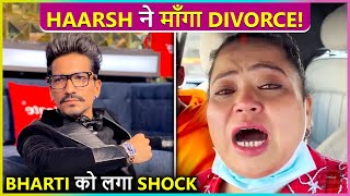 OMG Haarsh Limbachiya Wants Divorce Bharti Singh In Shocked [upl. by Colley196]