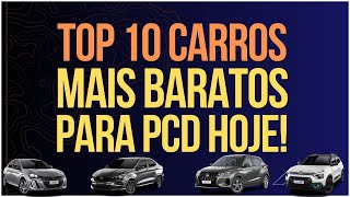 OS 10 CARROS MAIS BARATOS PARA PCD NO BRASIL VEJA OS MELHORES PREÇOS [upl. by Divadnhoj]